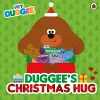 Hey Duggee: Duggee’s Christmas Hug cover
