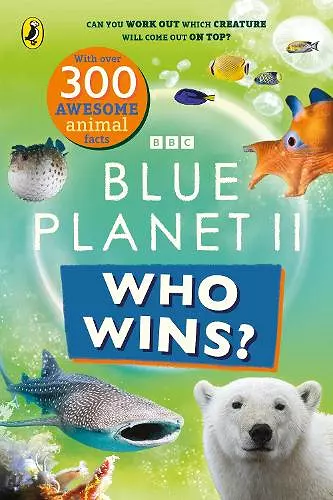 Who Wins? Blue Planet II cover