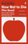 How Not to Die (Too Soon) cover