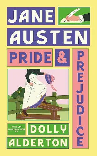 Pride and Prejudice (with a new introduction by Dolly Alderton) cover