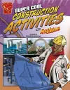 Super Cool Construction Activities with Max Axiom cover