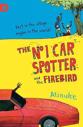 The No. 1 Car Spotter and the Firebird cover