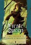 Pirate Queen: The Legend of Grace O'Malley cover