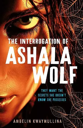 The Tribe 1: The Interrogation of Ashala Wolf cover