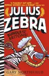 Julius Zebra: Bundle with the Britons! cover