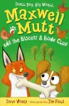 Maxwell Mutt and the Biscuit & Bone Club cover