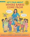 Let's Talk About Where Babies Come From cover