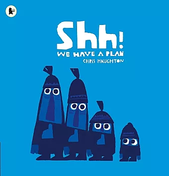 Shh! We Have a Plan cover
