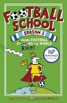 Football School Season 1: Where Football Explains the World cover