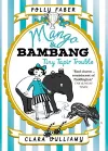 Mango & Bambang: Tiny Tapir Trouble (Book Three) cover