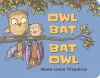 Owl Bat Bat Owl cover