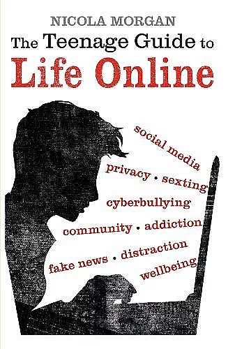 The Teenage Guide to Life Online cover