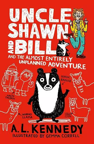 Uncle Shawn and Bill and the Almost Entirely Unplanned Adventure cover