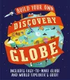 Discovery Globe: Build-Your-Own Globe Kit cover