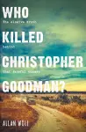 Who Killed Christopher Goodman? cover