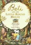 Beti and the Little Round House cover