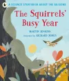 The Squirrels' Busy Year: A Science Storybook about the Seasons cover