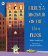 There's a Dinosaur on the 13th Floor cover