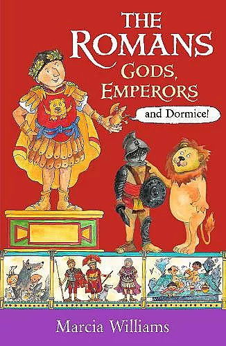 The Romans: Gods, Emperors and Dormice cover