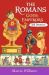 The Romans: Gods, Emperors and Dormice cover