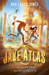 Jake Atlas and the Keys of the Apocalypse cover