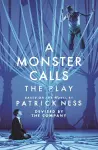 A Monster Calls: The Play cover