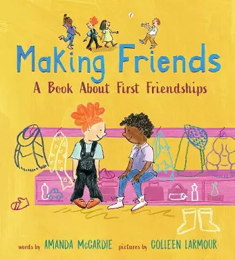 Making Friends: A Book About First Friendships cover