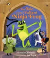 The Tale of the Valiant Ninja Frog cover