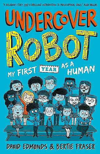 Undercover Robot: My First Year as a Human cover