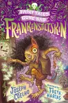 Frankenstiltskin: Fairy Tales Gone Bad cover