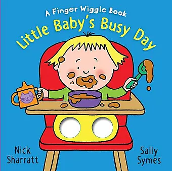 Little Baby's Busy Day: A Finger Wiggle Book cover