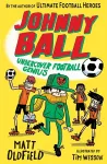 Johnny Ball: Undercover Football Genius cover