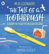 The Tale of a Toothbrush: A Story of Plastic in Our Oceans cover