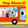 Hop Aboard! Baby's First Vehicles cover