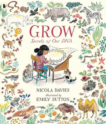 Grow: Secrets of Our DNA cover