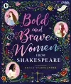 Bold and Brave Women from Shakespeare cover