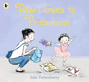 Pearl Goes to Preschool cover