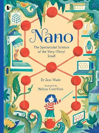 Nano: The Spectacular Science of the Very (Very) Small cover