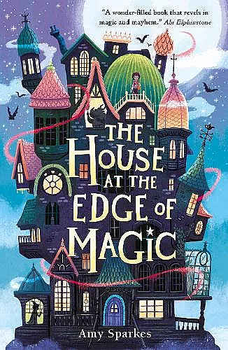The House at the Edge of Magic cover