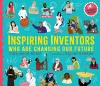 Inspiring Inventors Who Are Changing Our Future cover