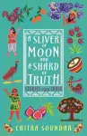 A Sliver of Moon and a Shard of Truth cover