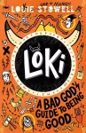 Loki: A Bad God's Guide to Being Good cover