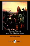 Colonel Chabert, and the Atheist's Mass (Dodo Press) cover