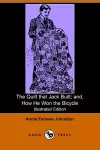 The Quilt That Jack Built; And, How He Won the Bicycle (Illustrated Edition) (Dodo Press) cover