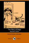 The Story of Dago (Illustrated Edition) (Dodo Press) cover