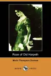 Rose of Old Harpeth (Illustrated Edition) (Dodo Press) cover