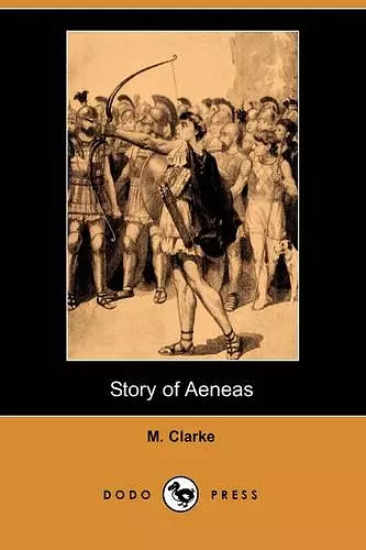 Story of Aeneas (Dodo Press) cover