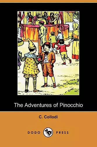 The Adventures of Pinocchio (Dodo Press) cover