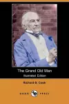 The Grand Old Man (Illustrated Edition) (Dodo Press) cover