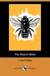 The Mason-Bees (Dodo Press) cover